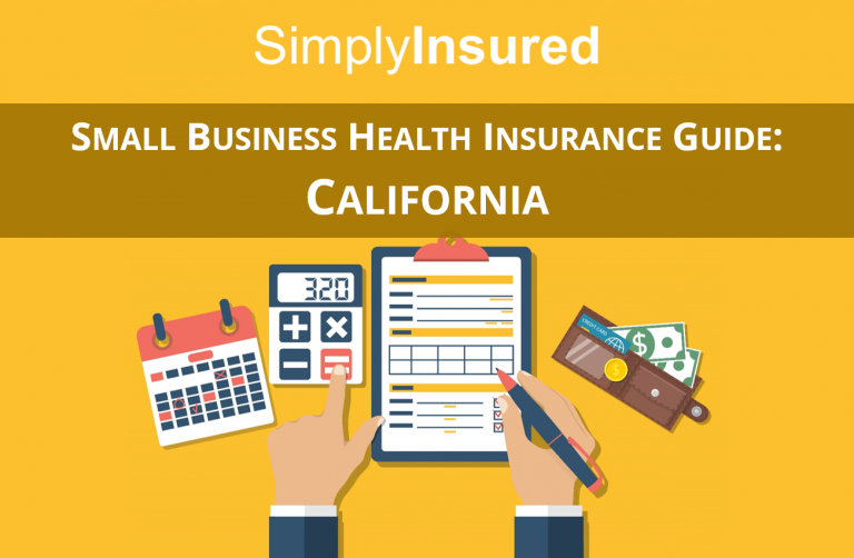 California Small Business Health Insurance Guide