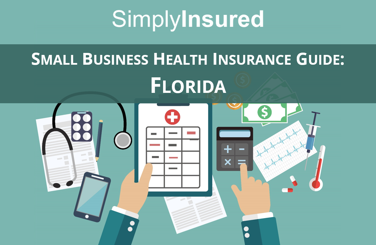 Small Business Health Insurance Guide: Florida