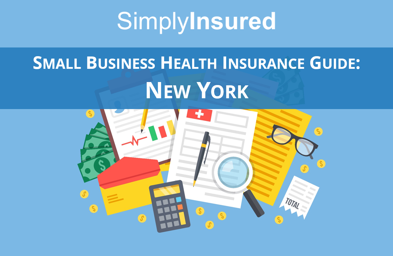 Small Business Health Insurance Guide: New York