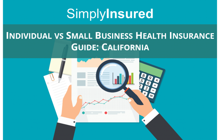 Individual vs Small Business Health Insurance: California Guide