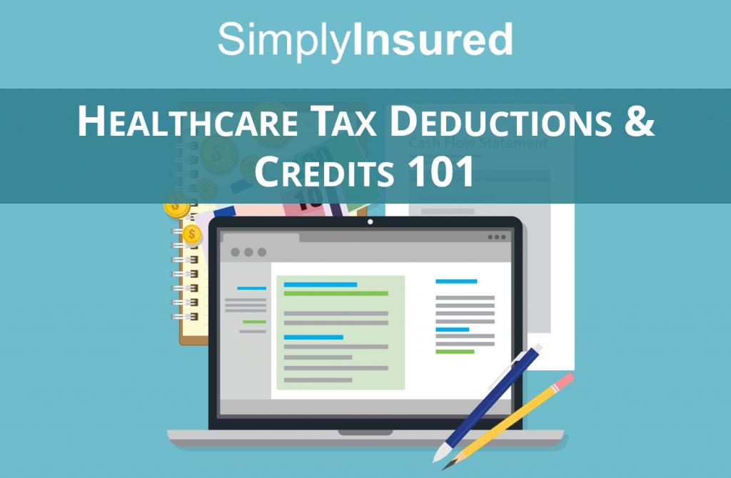 Healthcare Tax Deductions & Credits Advice Blog